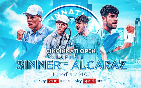 Sinner Alcaraz all'Atp Cincinnati 2025, dove vedere la finale in tv e streaming