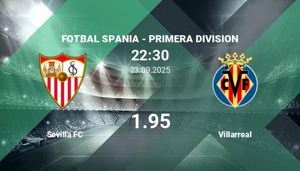 Sevilla FC vs Villarreal, Ponturi Pariuri Fotbal Spania -...