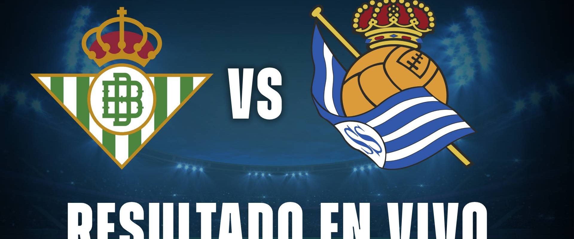 betis vs real sociedad