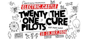 Cluj: The Cure și Twenty One Pilots, artiștii principali la Electric Castle 2026