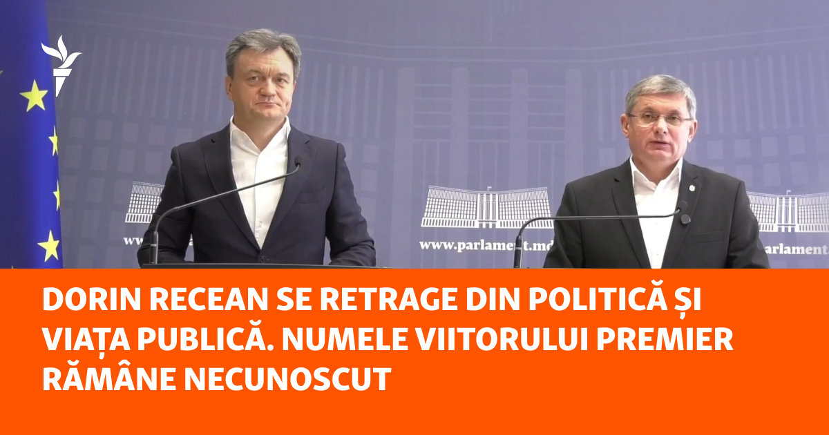 Dorin Recean se retrage din politică și viața publică. Numele viitorului premier rămâne necunoscut