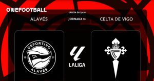 Alavés – Celta: duel între adversari opuși