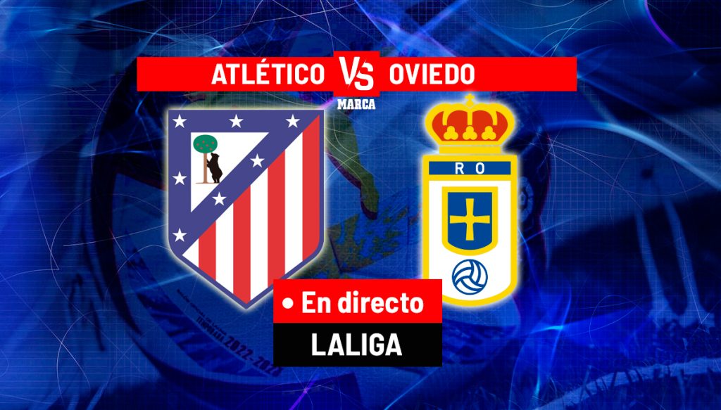 Atlético - Oviedo, en directo