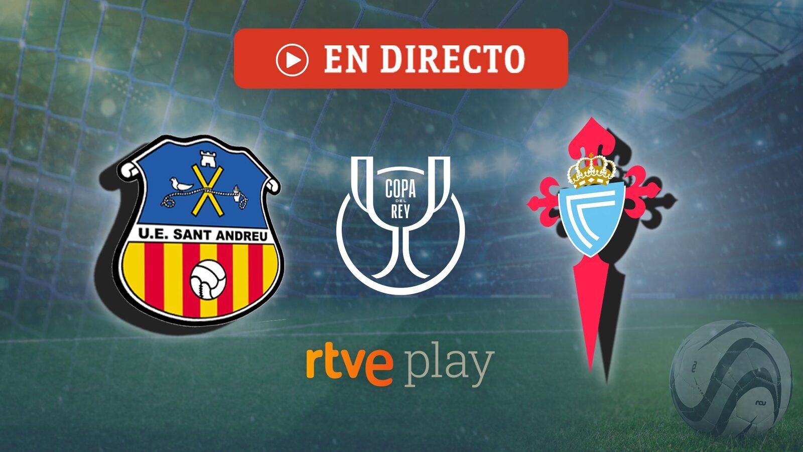 Sant Andreu – Celta, video în direct