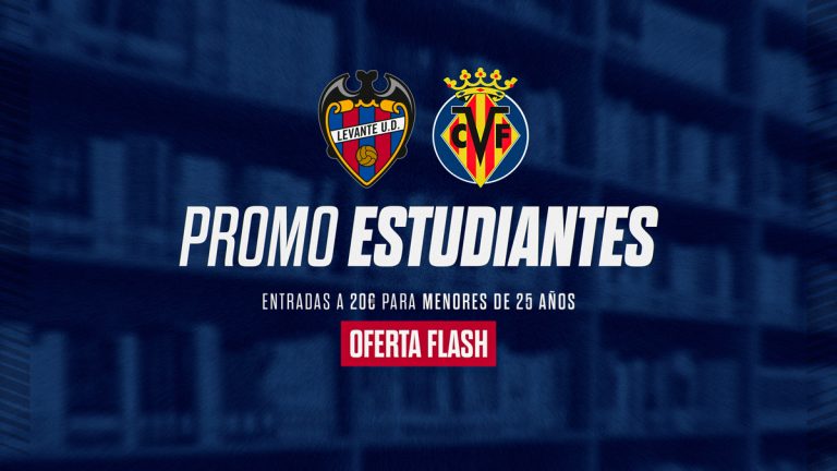 Levante UD oferă oferte speciale pentru tineri și studenți înaintea meciului cu Villarreal CF