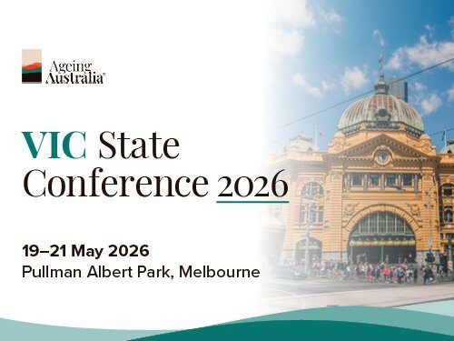 VÂRSTA în AUSTRALIA: Conferința de stat VIC 2026, cu implicații majore