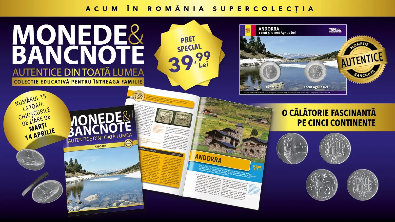 Andorra pe monede: Colecția de numismatică ajunge la chioșcuri marți!