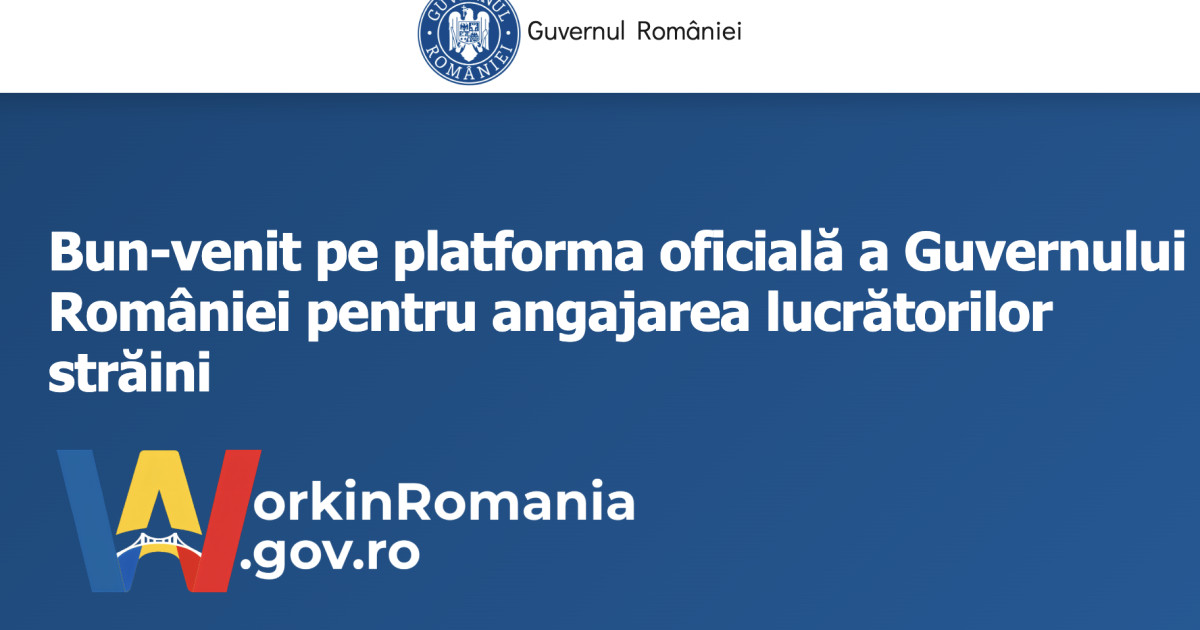 WokinRomania.gov.ro, noua platformă pentru muncitorii străini: Guvernul simplifică sistemul