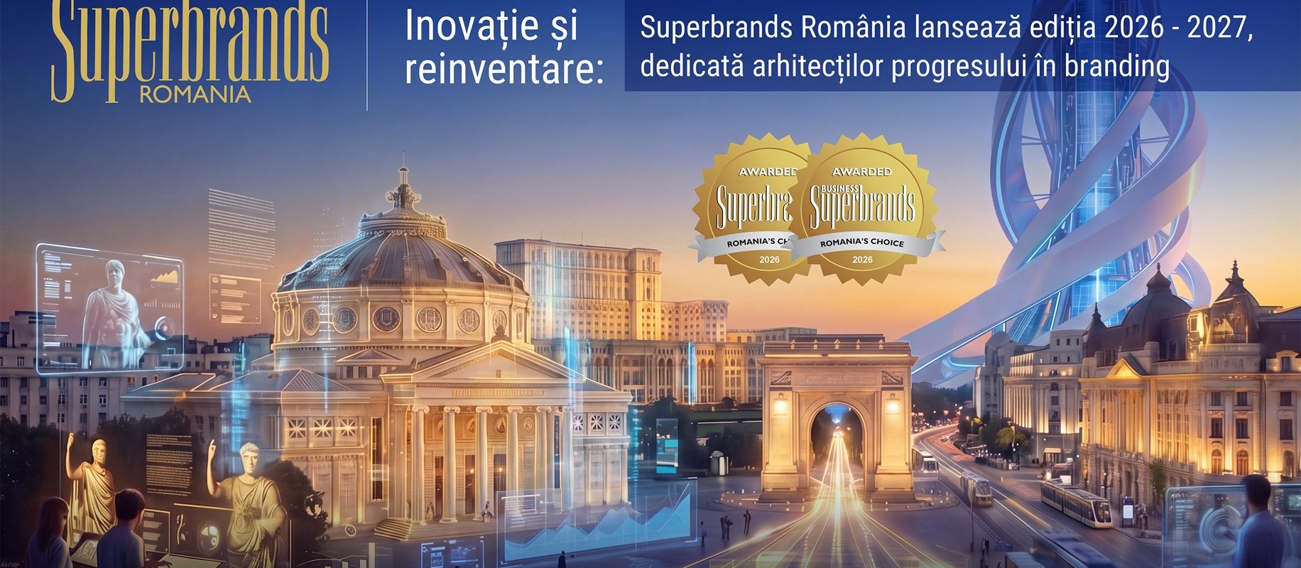 Superbrands România, ediția 2026-2027: Arhitecții progresului în branding, pe scenă