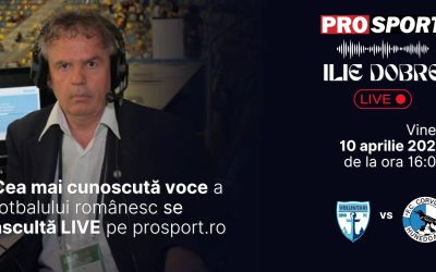 Ilie Dobre, comentator pro, transmite live meciul fc Voluntari pe ProSport.ro