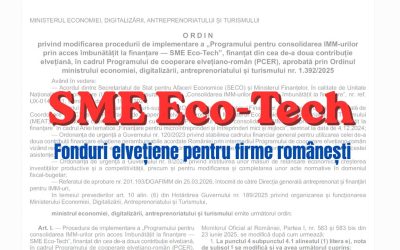 Fonduri elvețiene de 288 milioane lei pentru firmele SME Eco-Tech: Programul, modificat