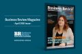 Business Review: Aprilie 2026, acces GRATUIT la ediția PDF
