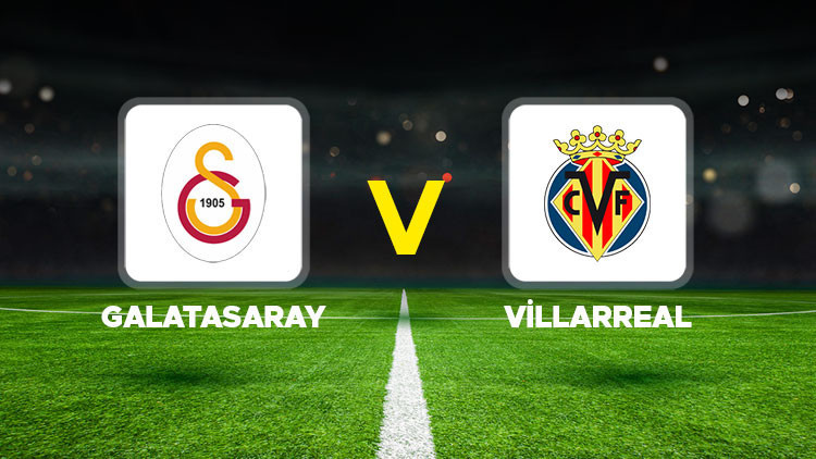 Galatasaray vs. Villarreal: Meci amical de foc