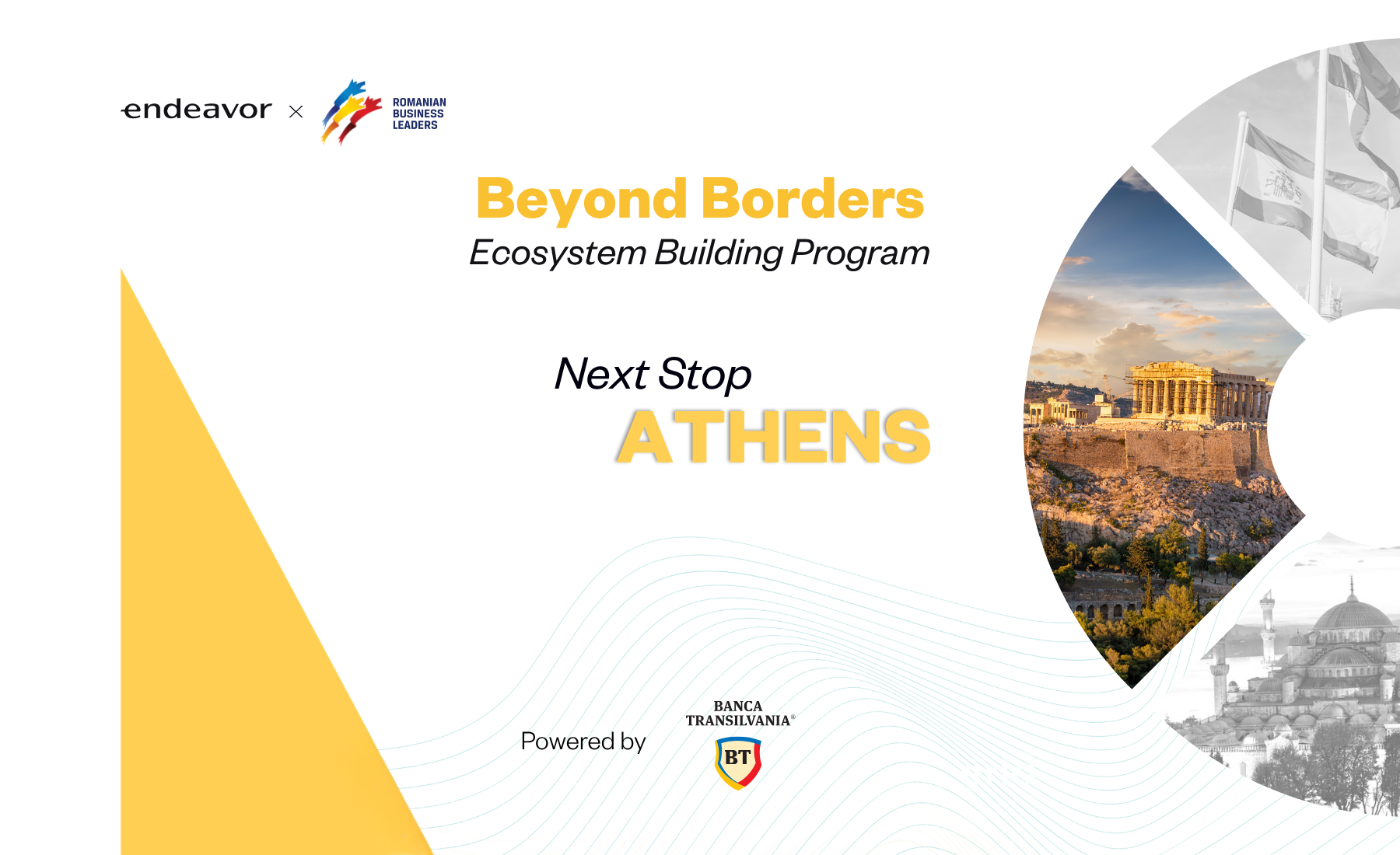 BT și Endeavor extind programul de internaționalizare în Grecia